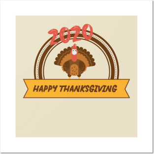 Happy 2020 Thanksgiving - Turkey design illustration Posters and Art